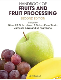 Handbook of Fruits and Fruit Processing