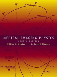 Medical Imaging Physics, 4th Edition